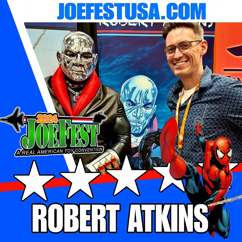 JOEFEST 2024 Special Guest Robert Atkins